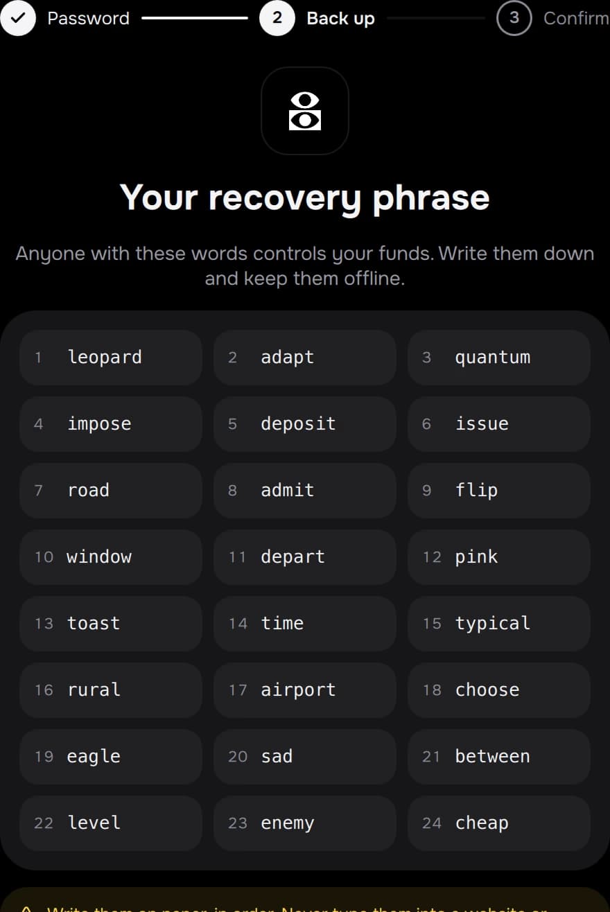 The recovery phrase shown once at wallet creation